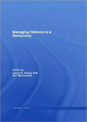 Managing Defence in a Democracy