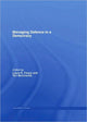 Book cover of: Managing Defence in a Democracy. By: Laura R. Cleary