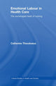 Book cover of: Emotional Labour in Health Care. By: Catherine Theodosius, Cath Theodosius