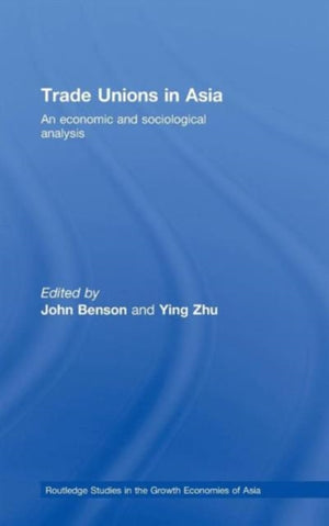 Trade Unions in Asia