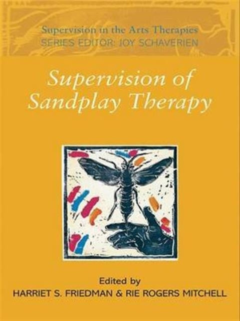 Book cover of: Supervision of Sandplay Therapy