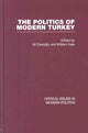 Book cover of: Politics of Modern Turkey. By: Ali Carkoglu: W