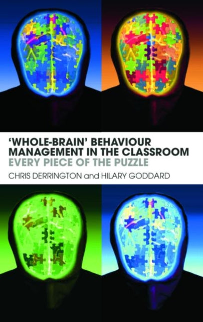 Whole-Brain' Behaviour Management in the Classroom