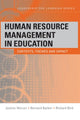 Book cover of: Human Resource Management in Education. By: Bernard Barker, Justine Mercer