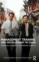 Book cover of: Management Training and Development in China. By: Malcolm Warner