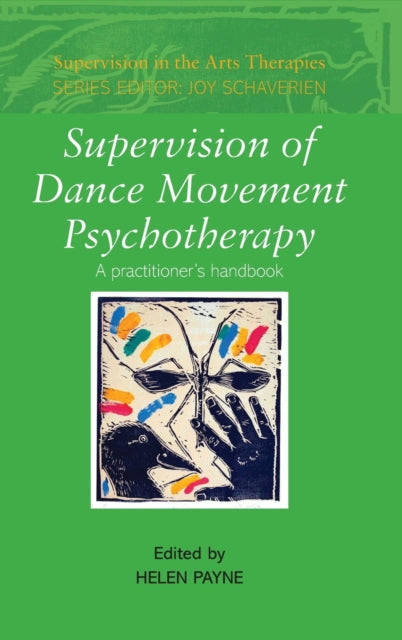 Supervision of Dance Movement Psychotherapy
