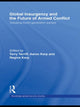 Book cover of: Global Insurgency and the Future of Armed Conflict. By: Karp/Karp/Terri