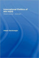 Book cover of: International Politics of HIV/AIDS. By: Seckinelgin