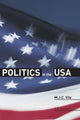 Book cover of: Politics in the USA. By: MJC Vile
