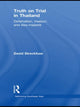 Book cover of: Truth on Trial in Thailand. By: Davi Streckfuss, David Streckfuss