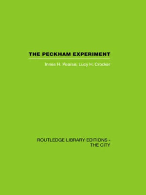 The Peckham Experiment