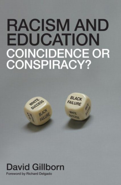 Book cover of: Racism and Education. By: David Gillborn