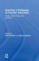 Book cover of: Enacting a Pedagogy of Teacher Education. By: Russell/Loughra