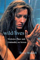 Book cover of: Wild/lives. By: Terrie Waddell