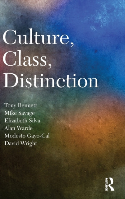 Book cover of: Culture, Class, Distinction. By: Tony Bennett - undifferentiated