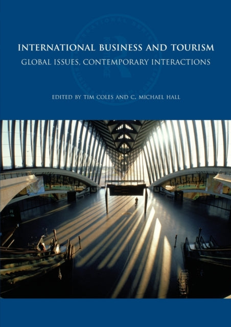 Book cover of: International Business and Tourism. By: Tim Coles