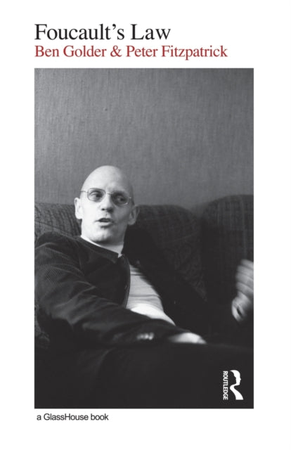 Book cover of: Foucault's Law. By: Ben Golder