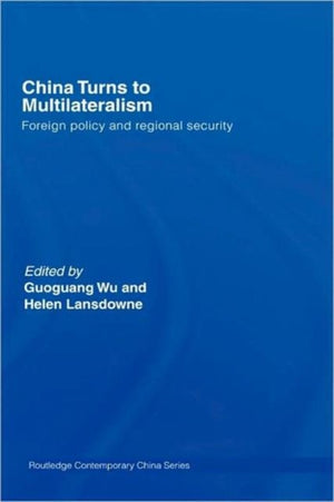 China Turns to Multilateralism