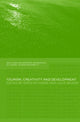 Book cover of: Tourism, Creativity and Development