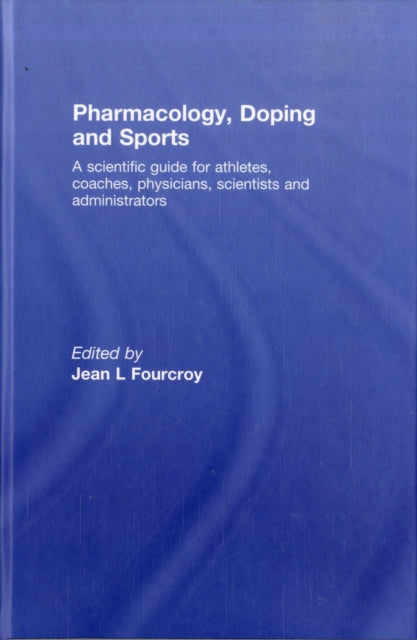 Book cover of: Pharmacology, Doping and Sports