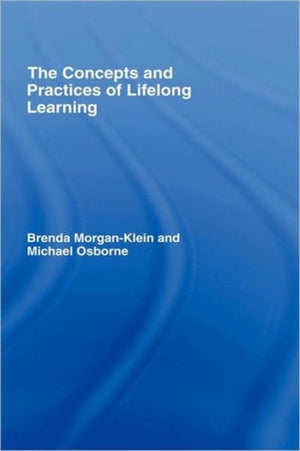 The Concepts and Practices of Lifelong Learning