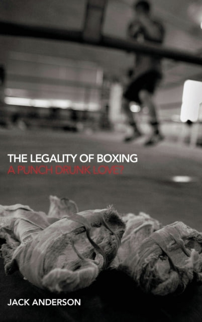 Book cover of: Legality of Boxing. By: Jack Anderson