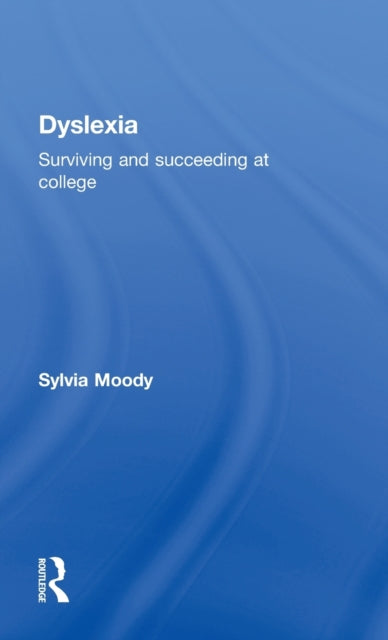 Book cover of: Dyslexia. By: Sylvia Moody