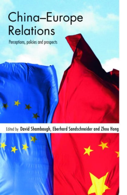 Book cover of: China-Europe Relations. By: David L. Shambaugh