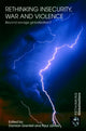 Book cover of: Rethinking Insecurity, War and Violence. By: Damian Grenfell