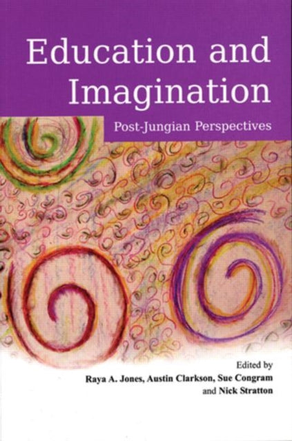 Book cover of: Education and Imagination. By: Raya Jones: Nic, Raya A. Jones