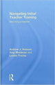 Book cover of: Navigating Initial Teacher Training. By: Andy Hobson