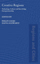 Book cover of: Creative Regions. By: Cooke/Schwartz