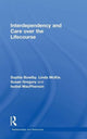 Book cover of: Interdependency and Care over the Lifecourse