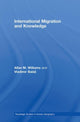 Book cover of: International Migration and Knowledge. By: Allan M. Williams