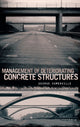 Book cover of: Management of Deteriorating Concrete Structures. By: G. Somerville, Geor Somerville