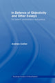 Book cover of: In Defence of Objectivity. By: Andrew Collier