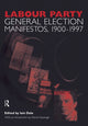 Book cover of: Volume Two. Labour Party General Election Manifestos 1900-1997. By: Iain; Nfa Dale