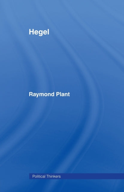 Book cover of: Hegel. By: Plant, Raymond.
