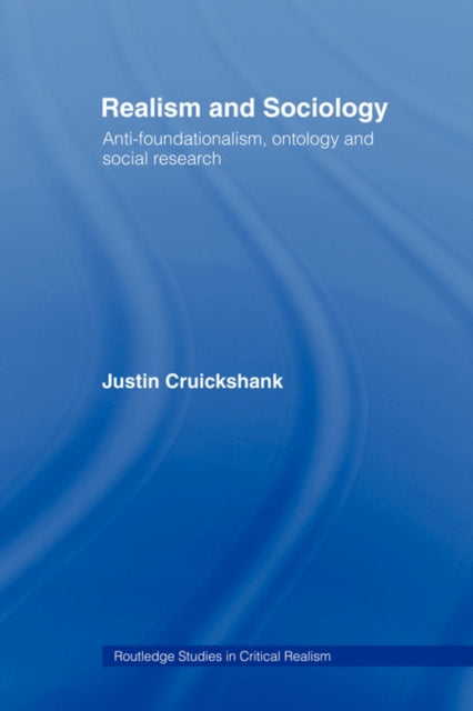 Book cover of: Realism and Sociology. By: Jus Cruickshank