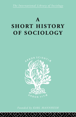 A Short History of Sociology