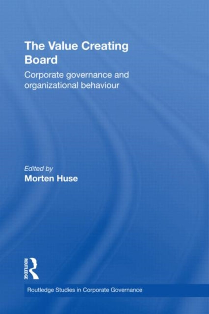 Book cover of: Value Creating Board. By: Morten Huse