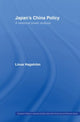 Book cover of: Japan's China Policy. By: Linus Hagström