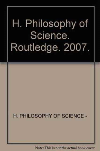 H. Philosophy of Science