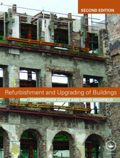 Book cover of: Refurbishment and Upgrading of Buildings. By: Christopher A. Gorse