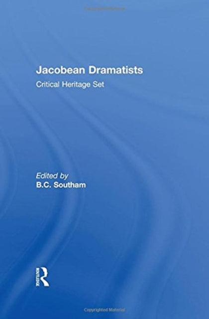 Book cover of: Jacobean Dramatists. By: B. C. Southam