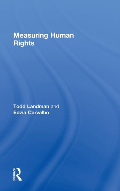 Book cover of: Measuring Human Rights. By: Todd Landman