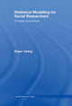 Book cover of: Statistical Modelling for Social Researchers. By: Roger Tarling