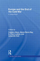 Book cover of: Europe and the End of the Cold War. By: Bozo Frederic: