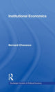 Book cover of: Institutional Economics. By: Bernard Chavance