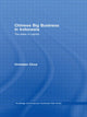 Book cover of: Chinese Big Business in Indonesia. By: Christian Chua
